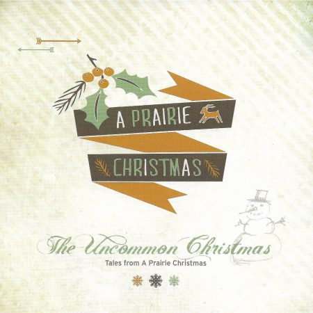 The Uncommon Christmas - Tales from a Prairie Christmas - Digital Audiobook